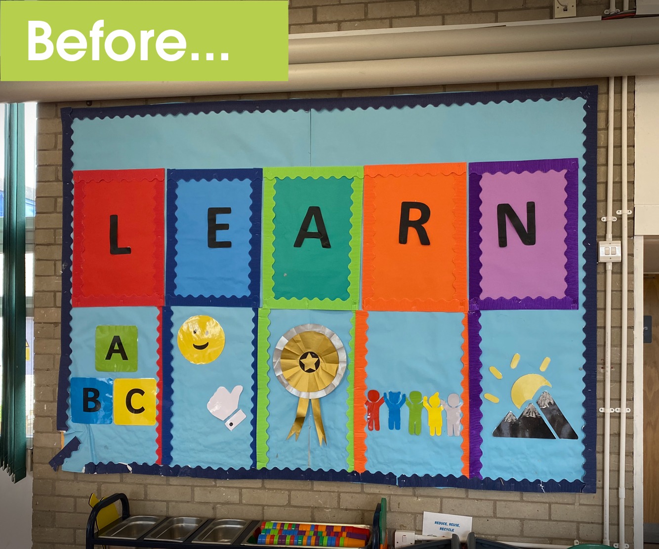 Before shot of the old school values display at Moorhouse Academy